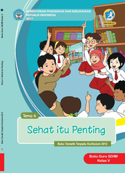 Buku Guru Kelas V Tema 4 Sehat itu Penting
