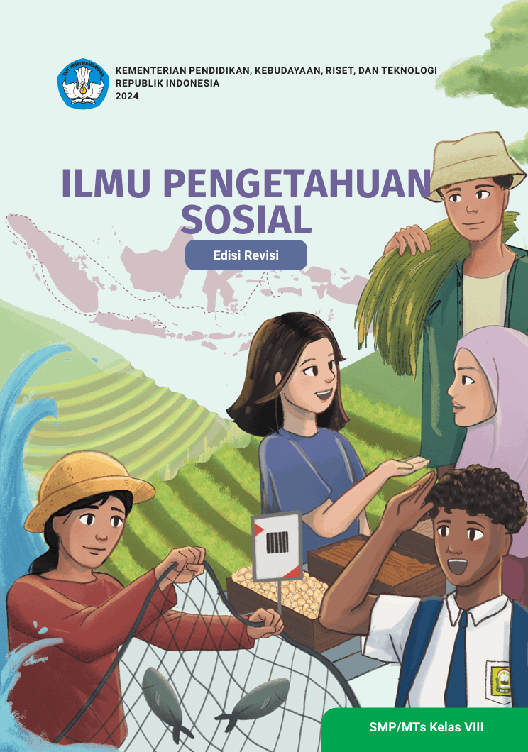 Ilmu Pengetahuan Sosial untuk SMP/MTs Kelas VIII (Edisi Revisi)