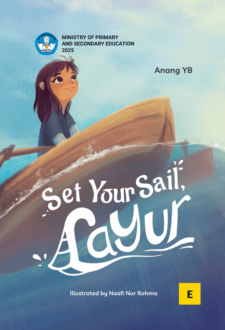  Set Your Sail, Layur! 